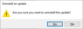 Confirm update uninstall Windows 10