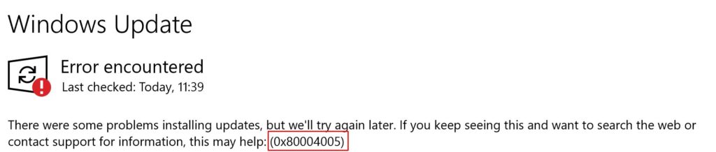 Windows update error 0x80004005